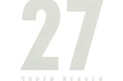 人として歌词 歌手SUPER BEAVER-专辑27-单曲《人として》LRC歌词下载