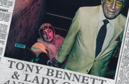 Anything Goes歌词 歌手Lady GagaTony Bennett-专辑Anything Goes-单曲《Anything Goes》LRC歌词下载