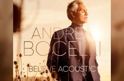 Pianissimo歌词 歌手Andrea Bocelli-专辑Believe (Acoustic)-单曲《Pianissimo》LRC歌词下载