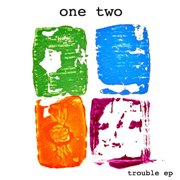 Me and You歌词 歌手One Two-专辑Trouble-单曲《Me and You》LRC歌词下载