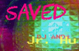 Saved歌词 歌手Shanghai PhantomJayHu-专辑Saved-单曲《Saved》LRC歌词下载