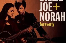 Lightning Express歌词 歌手Norah JonesBillie Joe Armstrong-专辑Foreverly-单曲《Lightning Express》LRC歌词下载