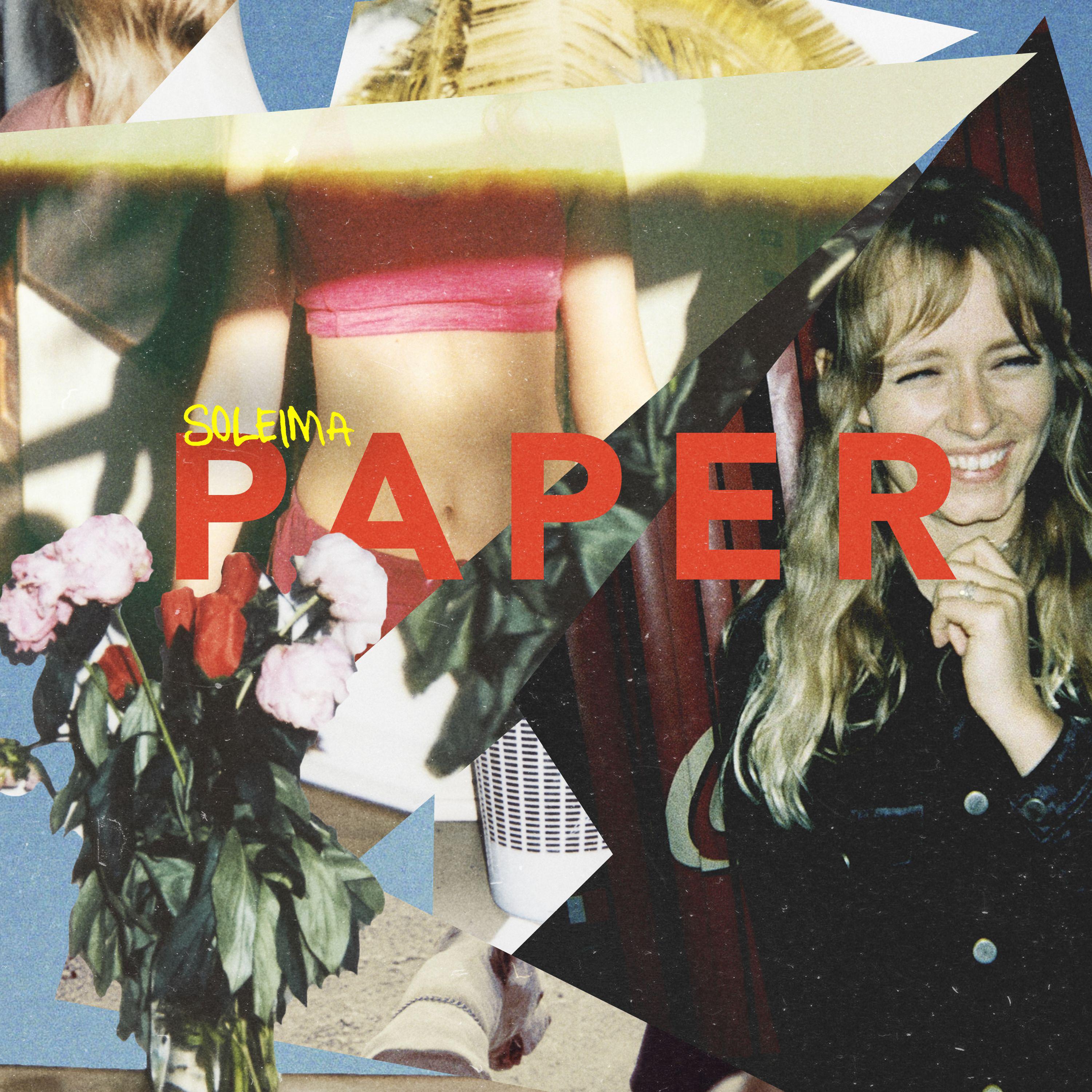 Paper歌词 歌手Soleima-专辑Paper-单曲《Paper》LRC歌词下载