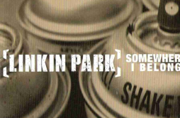 Somewhere I Belong歌词 歌手Linkin Park-专辑Somewhere I Belong-单曲《Somewhere I Belong》LRC歌词下载