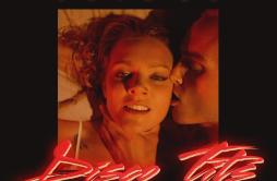 Disco Tits (Chris Lake Remix)歌词 歌手Tove LoChris Lake-专辑Disco Tits (Remixes II)-单曲《Disco Tits (Chris Lake Remix)》LRC歌词下载