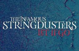 I'll Get Away歌词 歌手Infamous Stringdusters-专辑Let it Go-单曲《I'll Get Away》LRC歌词下载