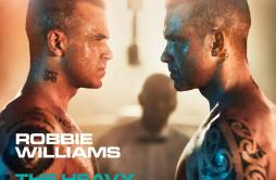 Love My Life歌词 歌手Robbie Williams-专辑The Heavy Entertainment Show (Deluxe)-单曲《Love My Life》LRC歌词下载