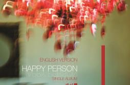 Happy Person (English Version)歌词 歌手J.ae-专辑Happy Person-单曲《Happy Person (English Version)》LRC歌词下载