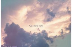 Que Sera, Sera歌词 歌手Haze Moon-专辑Que Sera, Sera-单曲《Que Sera, Sera》LRC歌词下载