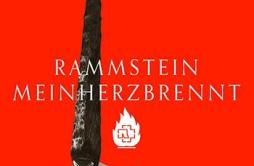 Mein Herz Brennt (Piano Version)歌词 歌手Rammstein-专辑Mein Herz Brennt-单曲《Mein Herz Brennt (Piano Version)》LRC歌词下载