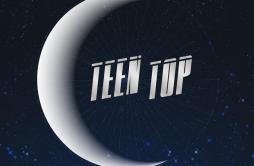 NIGHT!歌词 歌手Teen Top-专辑SEOUL NIGHT-单曲《NIGHT!》LRC歌词下载