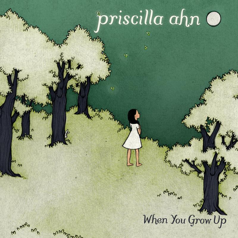 When You Grow Up歌词 歌手Priscilla Ahn-专辑When You Grow Up-单曲《When You Grow Up》LRC歌词下载