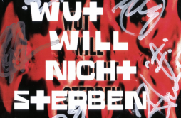 Wut Will Nicht Sterben (Radio Edit)歌词 歌手RammsteinPuhdys-专辑Wut will nicht sterben-单曲《Wut Will Nicht Sterben (Radio Edit)》LRC歌词下载
