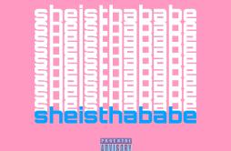 Sheisthababe歌词 歌手Y.U-专辑Sheisthababe-单曲《Sheisthababe》LRC歌词下载