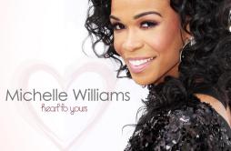 Heard a Word歌词 歌手Michelle Williams-专辑Heart to Yours-单曲《Heard a Word》LRC歌词下载