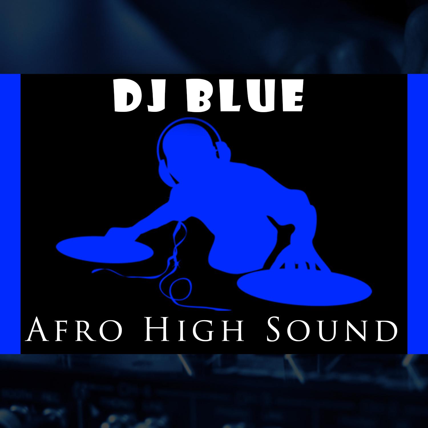 Look Like歌词 歌手Dj Blue-专辑Afro High Sound-单曲《Look Like》LRC歌词下载