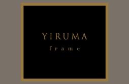 Picture Me ('f r a m e' Ver.)歌词 歌手Yiruma-专辑f r a m e-单曲《Picture Me ('f r a m e' Ver.)》LRC歌词下载