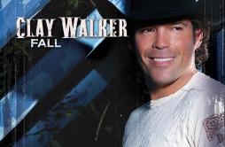 I'd Love To Be Your Last歌词 歌手Clay Walker-专辑Fall-单曲《I'd Love To Be Your Last》LRC歌词下载
