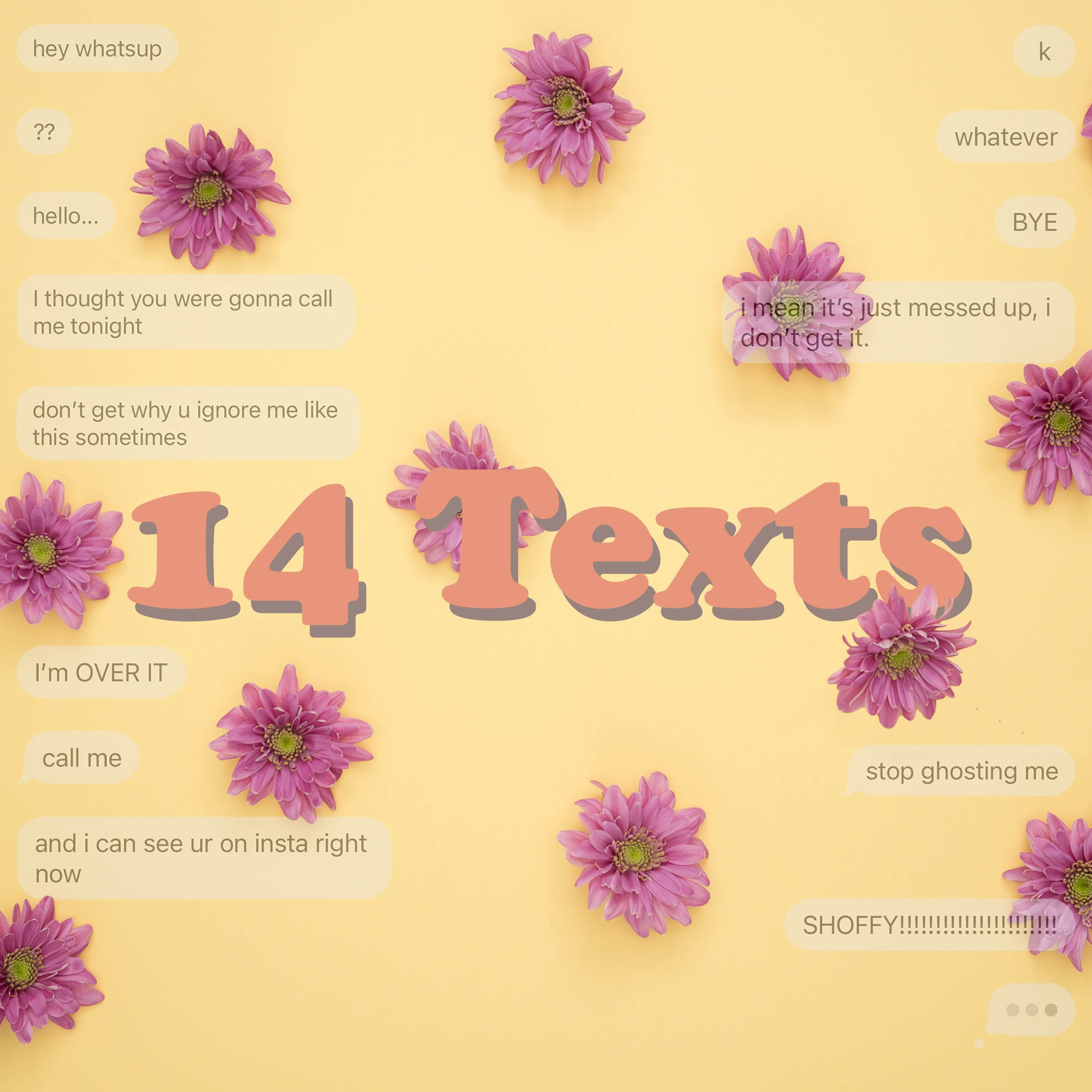 14 Texts歌词 歌手Shoffy-专辑14 Texts-单曲《14 Texts》LRC歌词下载