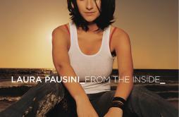 It's Not Good-Bye歌词 歌手Laura Pausini-专辑From the Inside-单曲《It's Not Good-Bye》LRC歌词下载