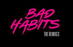 Bad Habits (SHAUN Remix)歌词 歌手Ed SheeranSHAUN-专辑Bad Habits (The Remixes)-单曲《Bad Habits (SHAUN Remix)》LRC歌词下载