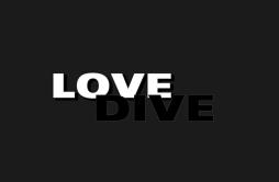 LOVE DIVE 中文翻唱【Muz】歌词 歌手田木子-专辑LOVE DIVE-单曲《LOVE DIVE 中文翻唱【Muz】》LRC歌词下载