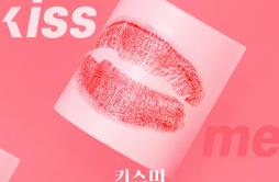 키스미歌词 歌手NC.A-专辑퍼퓸 OST Part.3 - (香水 OST Part.3)-单曲《키스미》LRC歌词下载