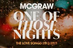 Good Taste In Women歌词 歌手Tim McGraw-专辑One Of Those Nights: The Love Songs 2013-2021-单曲《Good Taste In Women》LRC歌词下载