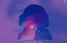 Who Am I (Prod.G-Slow,넋업샨)歌词 歌手I.MYESEO-专辑Who Am I (Feat.YESEO)-单曲《Who Am I (Prod.G-Slow,넋업샨)》LRC歌词下载