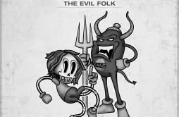 The Evil Folk歌词 歌手KaazeNino Lucarelli-专辑The Evil Folk-单曲《The Evil Folk》LRC歌词下载