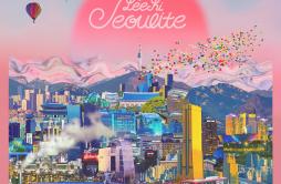WORLD TOUR歌词 歌手李遐怡宋旻浩-专辑SEOULITE-单曲《WORLD TOUR》LRC歌词下载