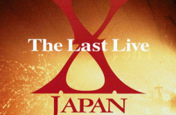 X (Live)歌词 歌手X JAPAN-专辑The Last Live-单曲《X (Live)》LRC歌词下载