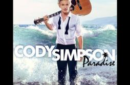 Standing In China歌词 歌手Cody Simpson-专辑Paradise-单曲《Standing In China》LRC歌词下载