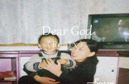 Dear God Remix歌词 歌手Buzzy-专辑Dear God Remix-单曲《Dear God Remix》LRC歌词下载