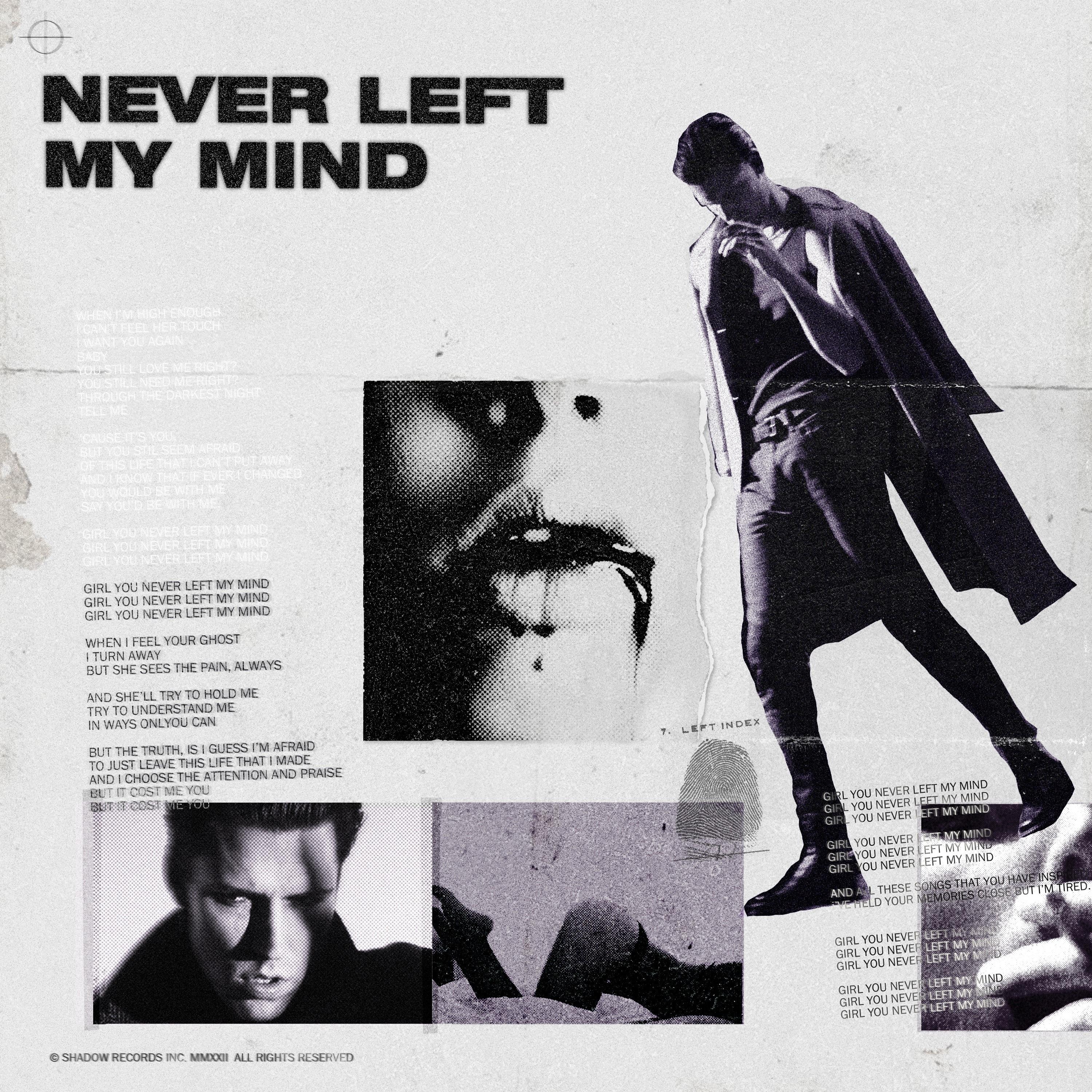 Never Left My Mind歌词 歌手PLAZA-专辑Never Left My Mind-单曲《Never Left My Mind》LRC歌词下载