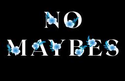 NO MAYBES歌词 歌手Dok2-专辑NO MAYBES-单曲《NO MAYBES》LRC歌词下载