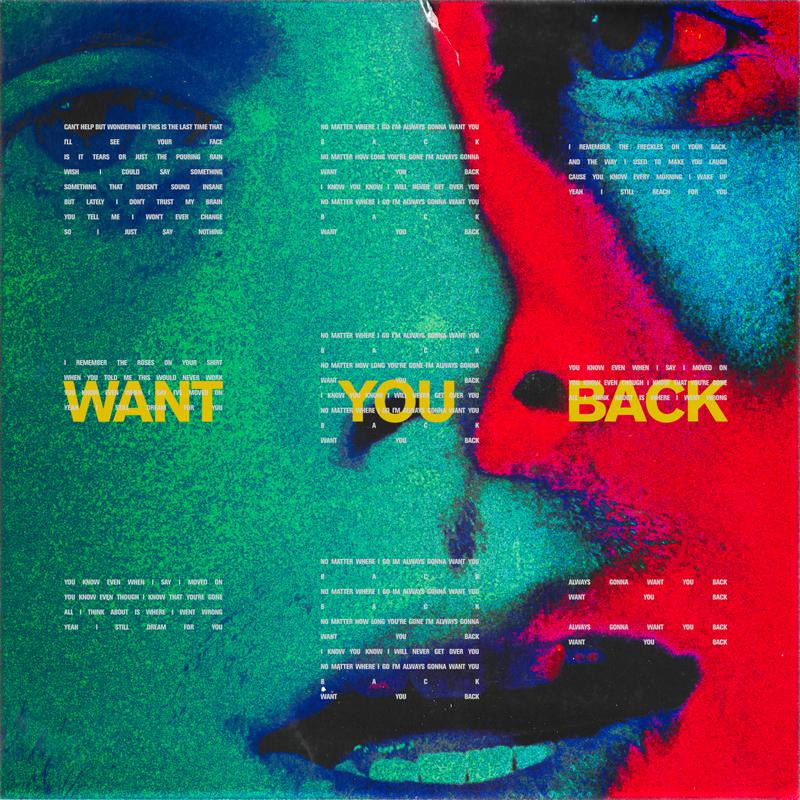 Want You Back歌词 歌手5 Seconds of Summer-专辑Want You Back-单曲《Want You Back》LRC歌词下载