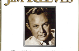 Roses Are Red (My Love)歌词 歌手Jim Reeves-专辑The Ultimate Collection-单曲《Roses Are Red (My Love)》LRC歌词下载
