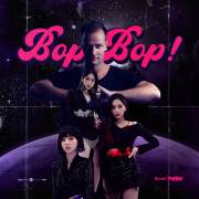 BOP BOP! (Yves V Remix)歌词 歌手VIVIZ-专辑BOP BOP! (Yves V Remix)-单曲《BOP BOP! (Yves V Remix)》LRC歌词下载
