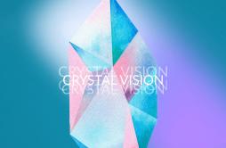 Crystal Vision (feat. Middle Milk)歌词 歌手NausePretty SisterMiddle milk-专辑Crystal Vision (feat. Middle Milk)-单曲《Crystal Vision (fea