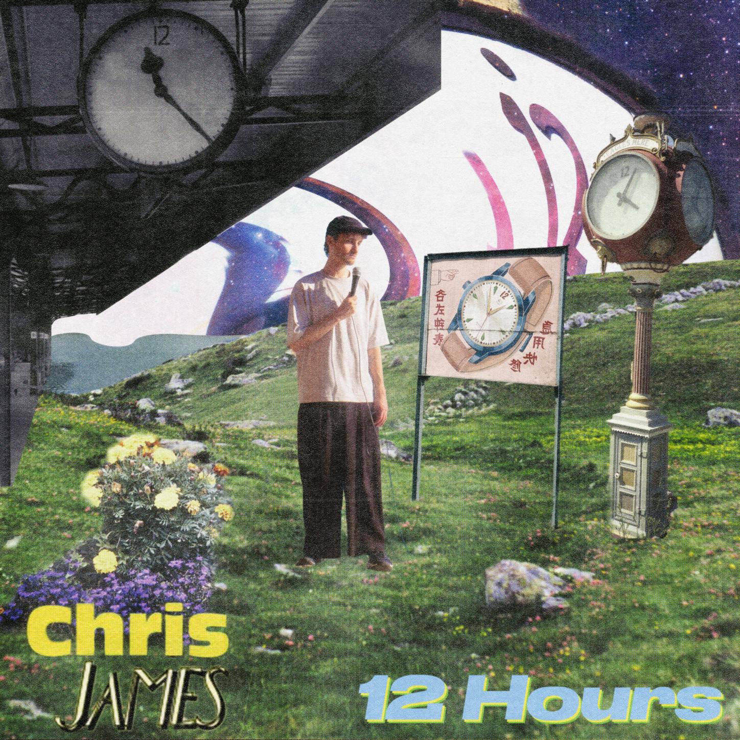 12 Hours歌词 歌手Chris James-专辑12 Hours-单曲《12 Hours》LRC歌词下载