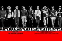 無限的我 (무한적아; LIMITLESS)歌词 歌手NCT 127-专辑NCT #127 LIMITLESS - The 2nd Mini Album-单曲《無限的我 (무한적아; LIMITLESS)》LRC歌词下载