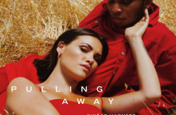 Pulling Away歌词 歌手Sinead HarnettGallant-专辑Pulling Away-单曲《Pulling Away》LRC歌词下载