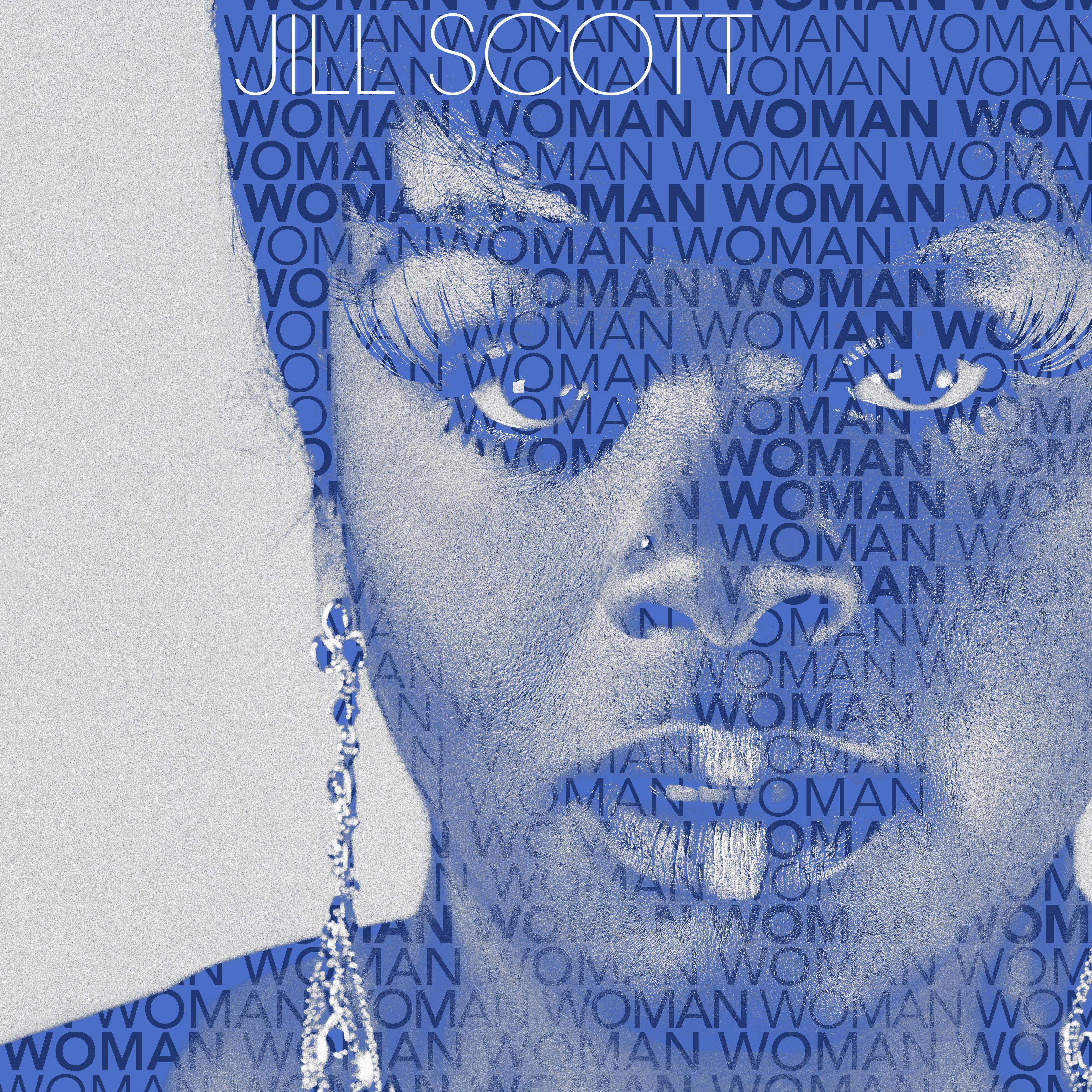 Wild Cookie歌词 歌手Jill Scott-专辑Woman-单曲《Wild Cookie》LRC歌词下载