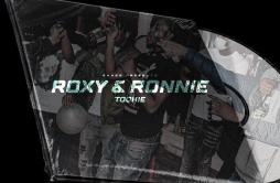 Roxy & Ronnie (feat. #GBG & Tookie)歌词 歌手Raasz#GBGTookie-专辑Roxy & Ronnie (feat. #GBG & Tookie)-单曲《Roxy & Ronn
